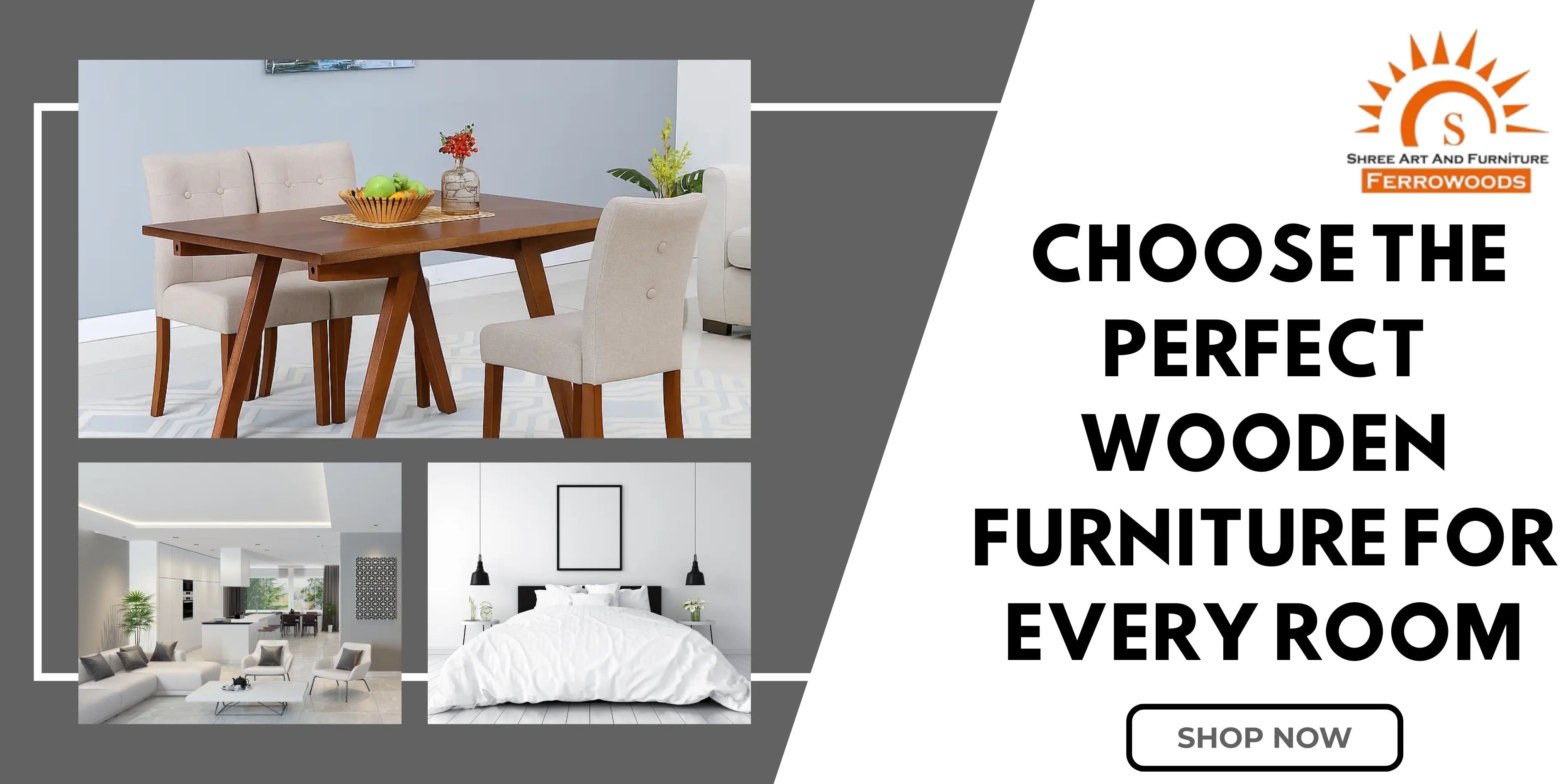 Choose the Perfect Wooden Furniture for Every Room